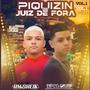 # PIQUIZIN DE JUIZ DE FORA (DJ DL DE JF Remix)