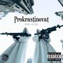 PROKRASTINOVAT (Explicit)