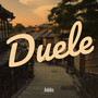 Duele