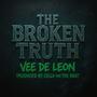 The Broken Truth (Explicit)