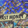 Fast moneyyy (feat. TBB TROP) [Explicit]