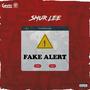 Fake Alert (Explicit)