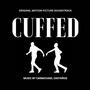 CUFFED (Original Motion Picture Soundtrack)