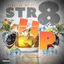 STR8 UP (Explicit)