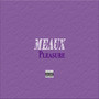 Meaux Pleasure (Explicit)