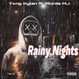 Rainy Nights (feat. Murda MJ) [Explicit]