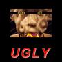 ugly