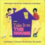 Take It to the House (feat. T-Howard, Mel Phraze) , Onlybocka, ¡DopeBoy!, NuJack Mac & Mz.seattl3) [Explicit]