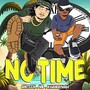 No Time (feat. Khairriyah) [Explicit]