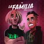 La Familia (Explicit)