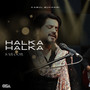 Halka Halka Saroor