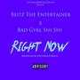 Right Now (feat. Bad Gyal Shi Shi) [Explicit]