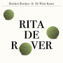 Rita De Rover (Single)