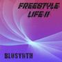 Freestyle Life 2 (Explicit)