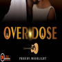 Over Dose