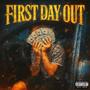 First Day Out (Explicit)