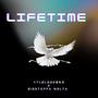 Lifetime (feat. Bigsteppa Nolta) [Explicit]