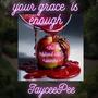 Your Grace is Enough- the Blood Still works