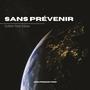 Sans prévenir (feat. Treize.off) [Explicit]