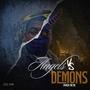 Angels Vs Demons (Explicit)