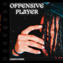 Offensive Player (Explicit)
