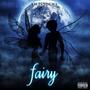 Fairy (Explicit)