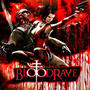 BLOODRAVE (feat. Blickohh)