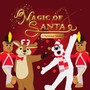 Magic of Santa: A Christmas Musical