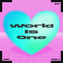 World is One