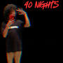 40 Nights (Explicit)