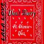 Don't Worry (feat. LaLa Love)
