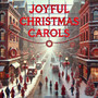 Joyful Christmas Carols