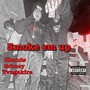 Smoke em up Pt. 2 (feat. Grimey & Yvngakira47) [Explicit]