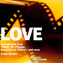 LOVE (Soundtracks from Titanic, Dr. Zhivago, Breakfast at Tiffany's and more)