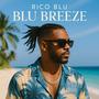Blu Breeze (Explicit)