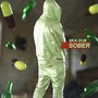 Sober (Explicit)