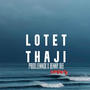 Lotet Thaji (feat. Benny Bee)