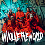 Involve The World (Explicit)