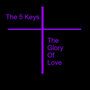 The Glory Of Love