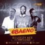 Ebaeno (feat. Terry G & SGEE)