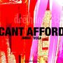 can't afford (feat. v€ga) [Explicit]