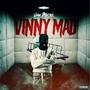 Vinny mad (Explicit)