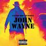 John Wayne (feat. Tattoo Rob) [Explicit]