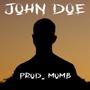 John Doe (feat. MOM B) [Explicit]