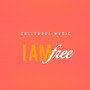 I Am Free