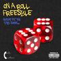 ON A ROLL FREESYTLE
