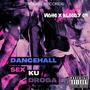 Dancehall Sex Ku Droga (Explicit)