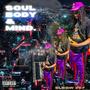 Soul Body & Mind (Explicit)