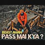 Pass Mai Kya?