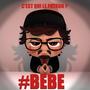 #BEBE (Explicit)